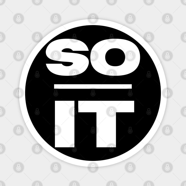 So Over It Magnet by Litehouse Tees
